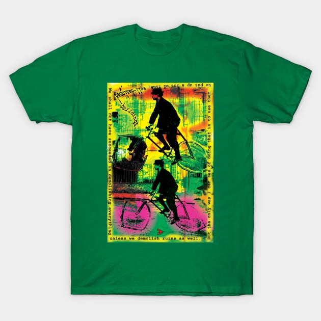 Alfred Jarry - His Biking Picture and a Quote About Demolishing T-Shirt by Exile Kings 